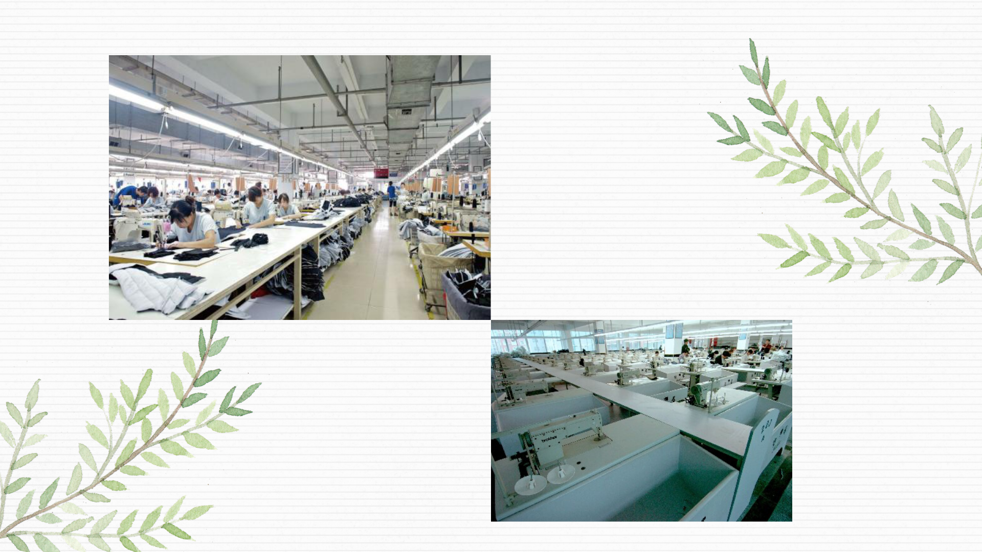 Garment workshop